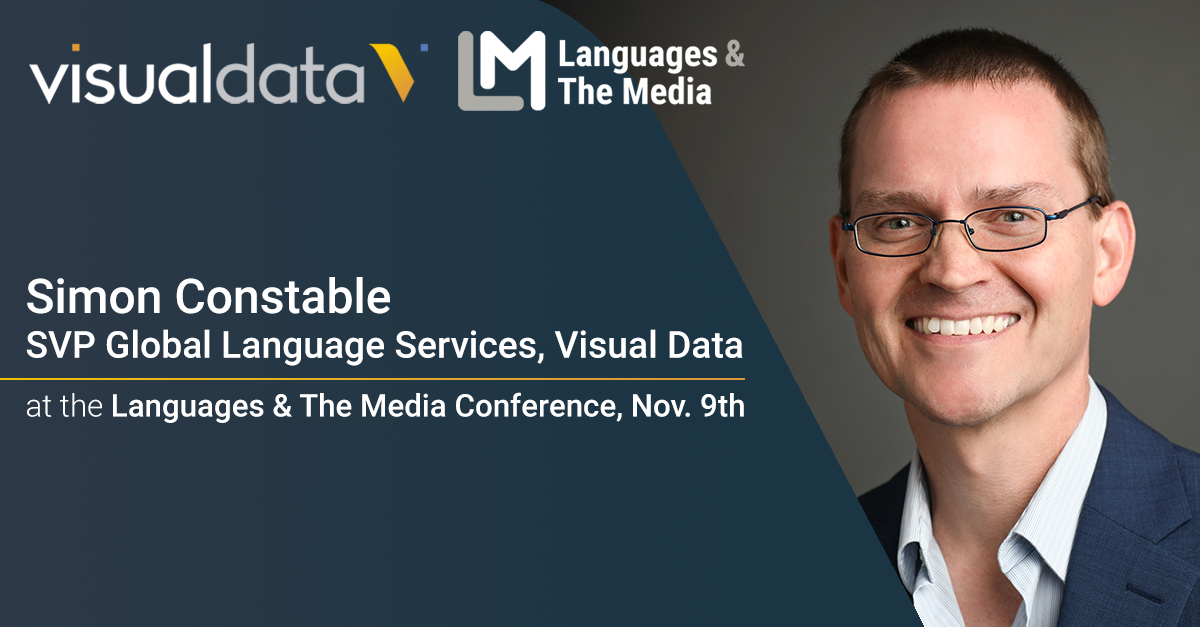 Visual Data to Discuss Localisation Technologies and Trends on Panel Session at the 2022 Languages & The Media Conference and Exhibition