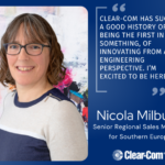 Clear-Com Welcomes Nicola Milburn as New Senior Regional Sales Manager for Southern Europe